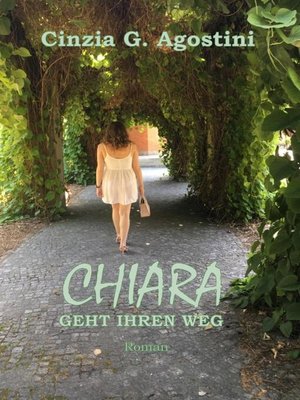 cover image of CHIARA GEHT IHREN WEG